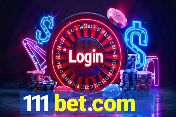 111 bet.com